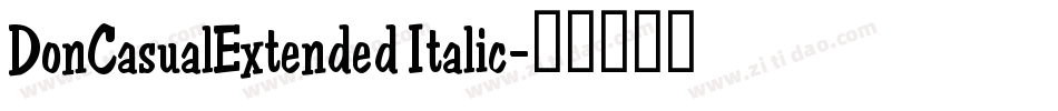 DonCasualExtended Italic字体转换